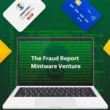 The Fraud Report Mintware Venture