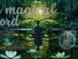 What is Örviri? A Magical Word with Real Impact