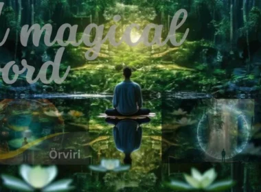 What is Örviri? A Magical Word with Real Impact